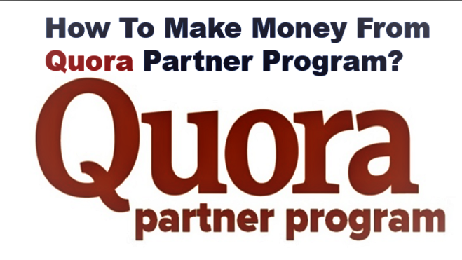 quora partner program 2019, quora partner program earning, Super Idea