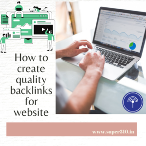how to create backlinks free, how to create free backlinks for the website, How do you get free do-follow backlinks, create quality backlinks free,